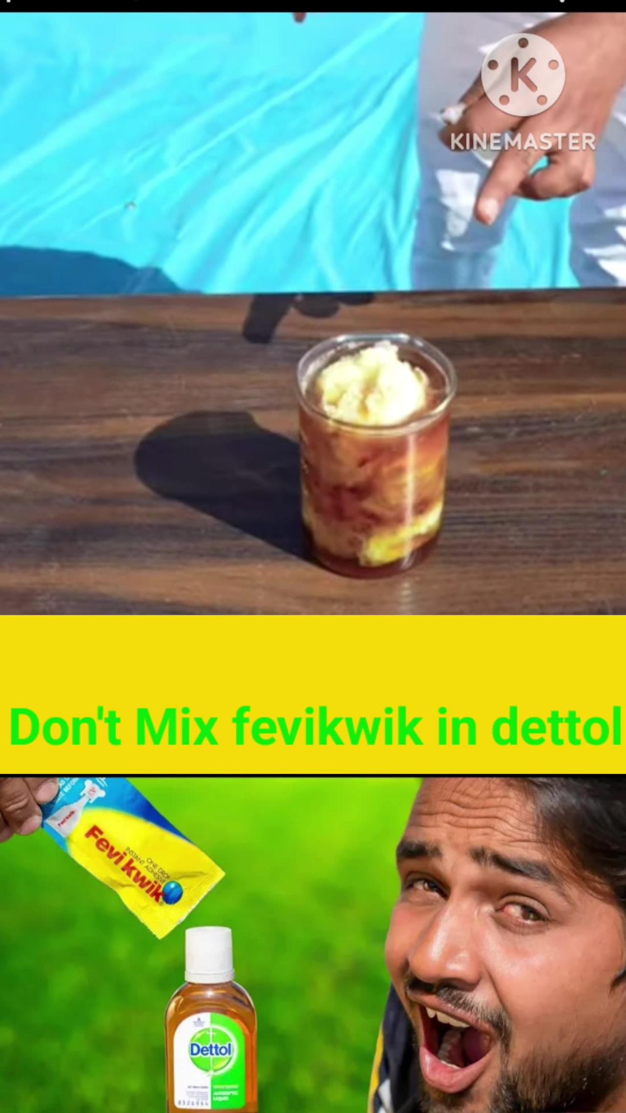 Don't mix dettol and febiquwik