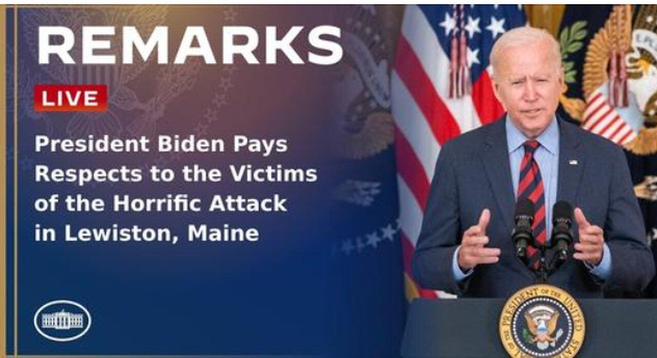 President Biden Pays Respects to the Victims of the Horrific Attack in Lewiston, Maine