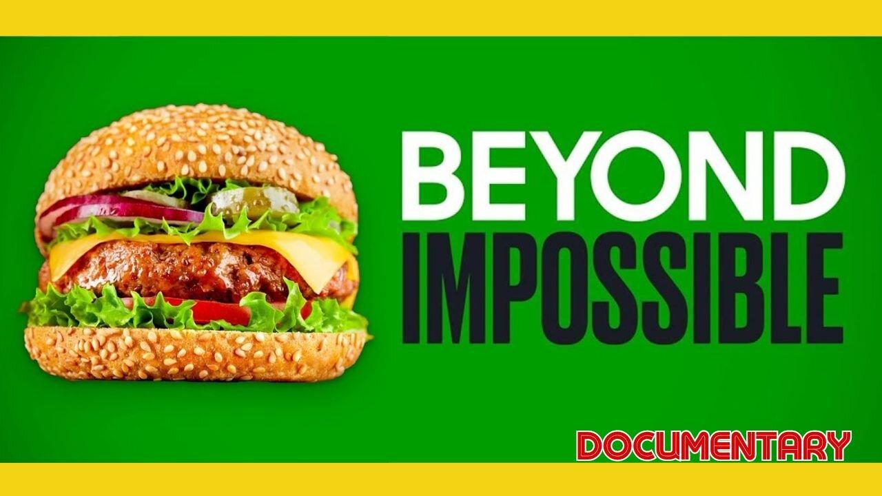 Documentary: Beyond Impossible