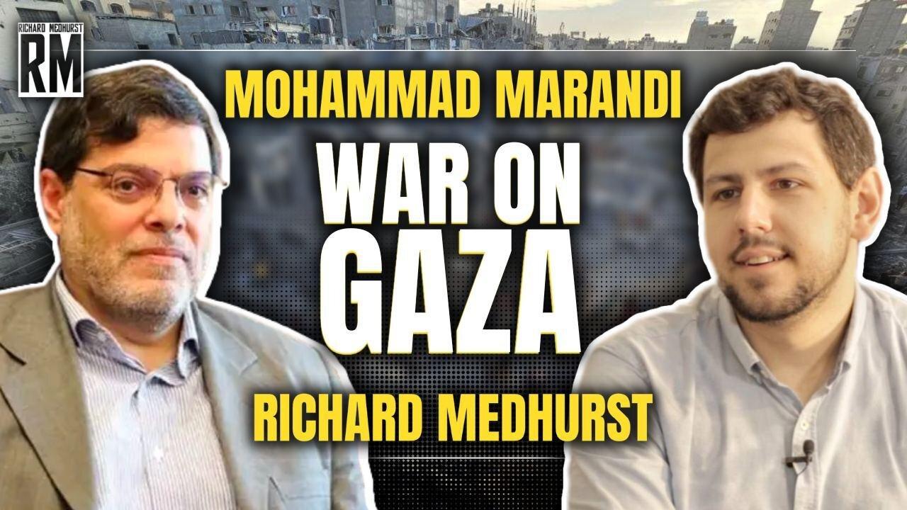 Gaza, Hezbollah, Iran & Regional War: Prof Marandi & Richard Medhurst