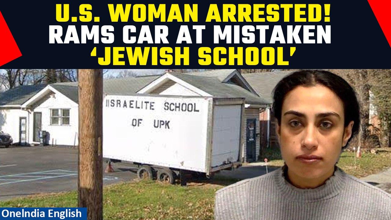 Israel-Hamas: Woman Arrested in the US for Car Crash Into Mistaken Jewish School | Oneindia News