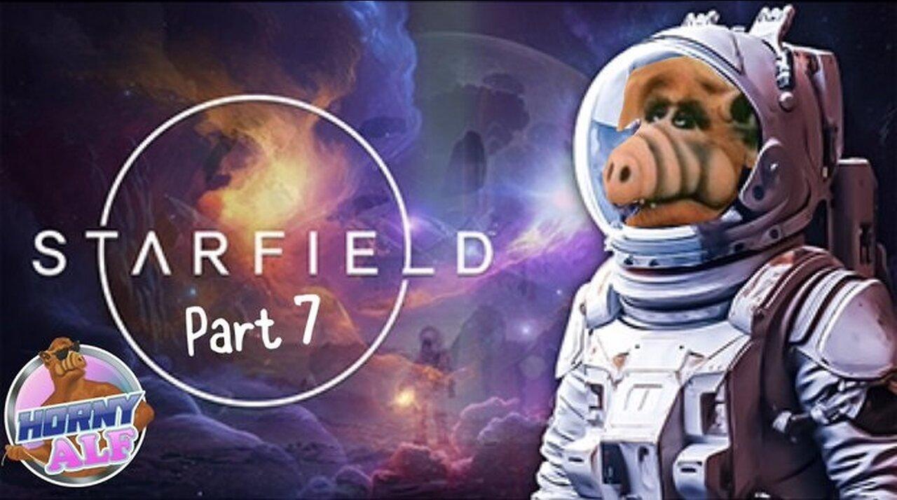 Alf's Starfield First Playthrough Part 7