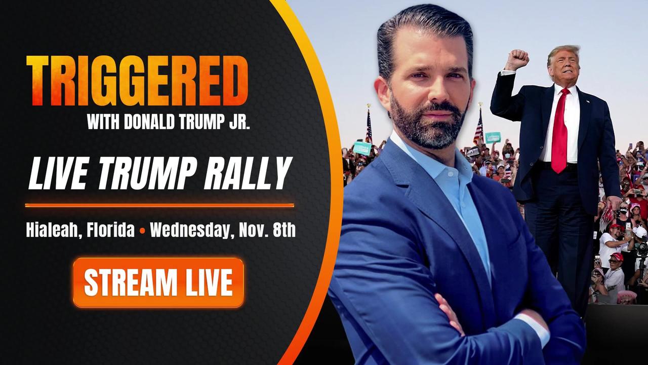TRUMP RALLY LIVE FROM HIALEAH, FLORIDA