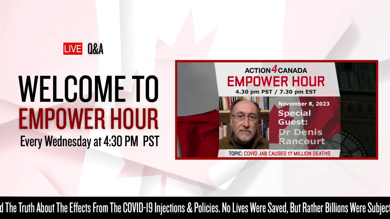 COVID JAB CAUSED 17 MILLION DEATHS - TANYA GAW & DENIS RANCOURT | Action4Canada Empower Hour
