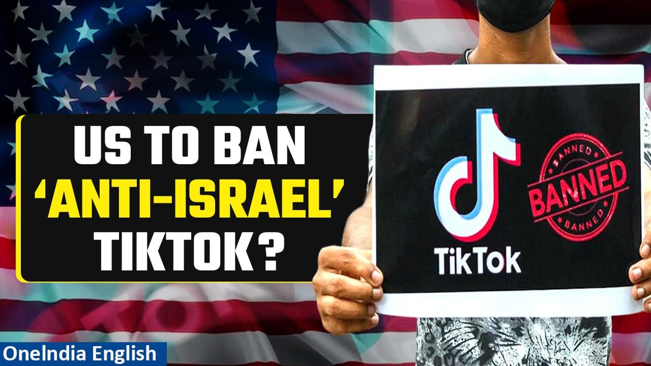 US Lawmakers Propose Motion to Ban TikTok Over Anti-Israel Sentiments | OneIndia News
