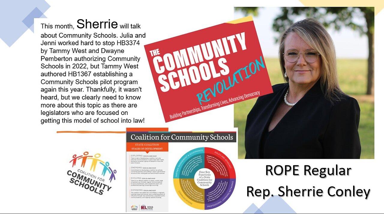ROPE Report #60 - Rep. Sherrie Conley; What Are Community Schools?