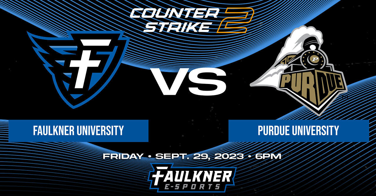 Counter Strike 2- Faulkner vs.  Purdue University (11/9/2023)