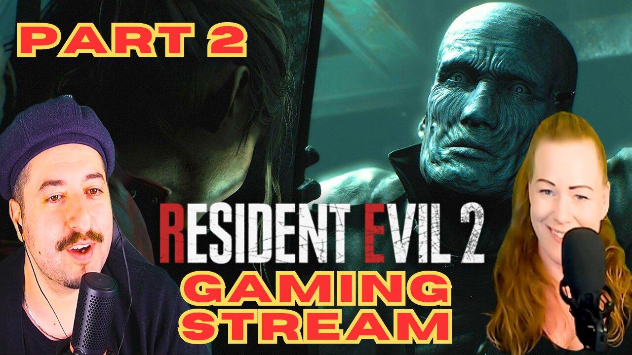 Resident Evil 2 Remake Gaming Stream PART 2