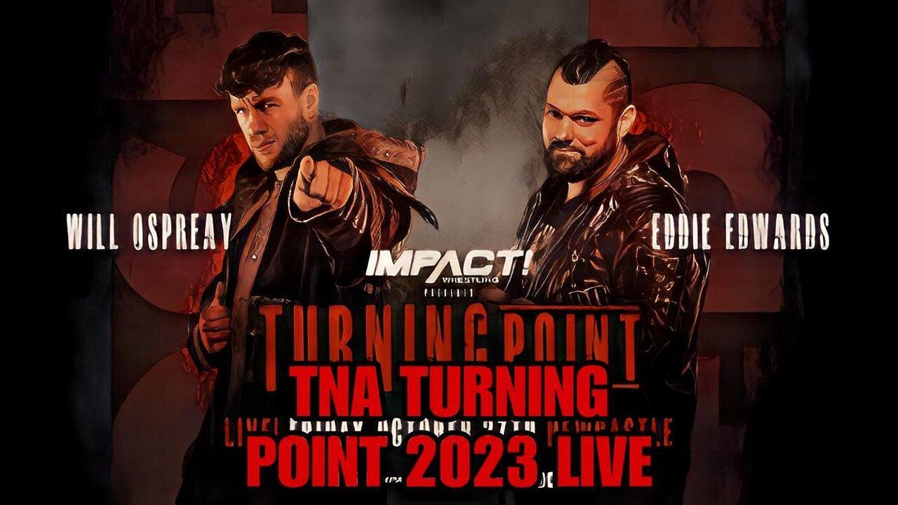 TNA Impact Turning Point 2023 - One News Page VIDEO