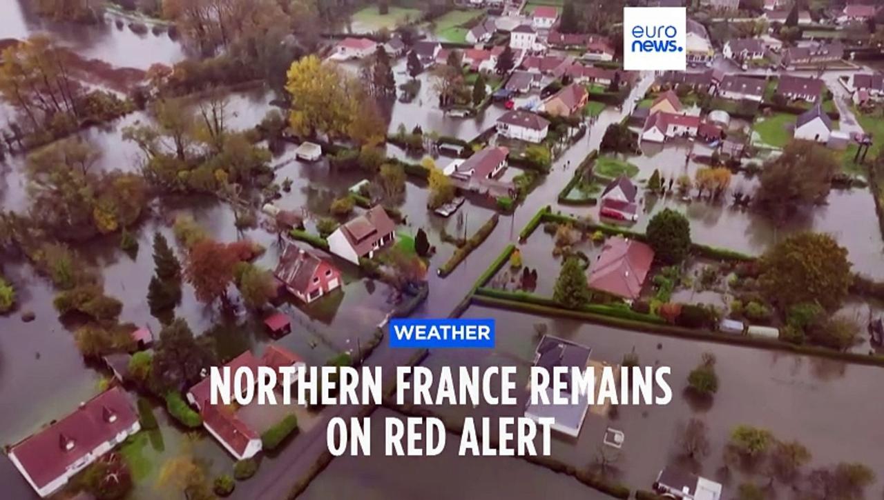 Northern France remains on high alert after heavy rains and flooding