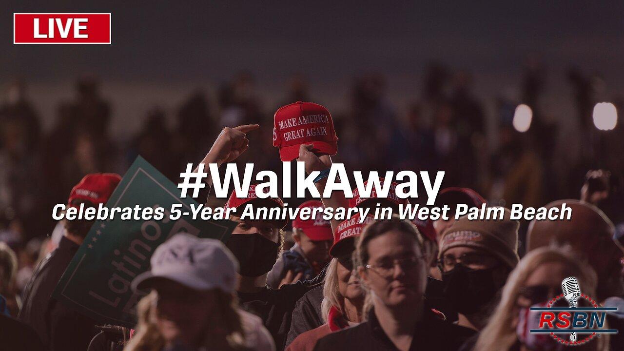 #WalkAway Celebrates 5-Year Anniversary in West Palm Beach - 11/10/23