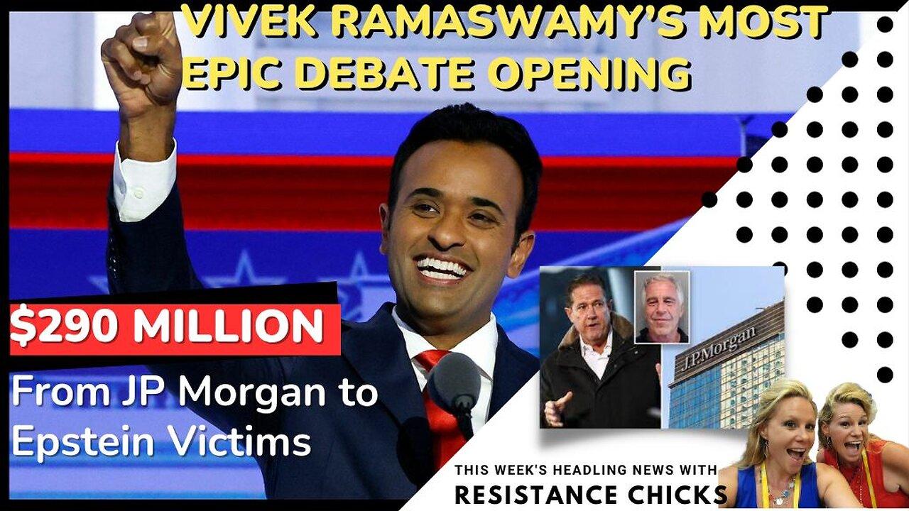 Vivek Ramaswamy's Epic Debate- $290 Million: JP Morgan to Epstein Victims Top News 11/10/23