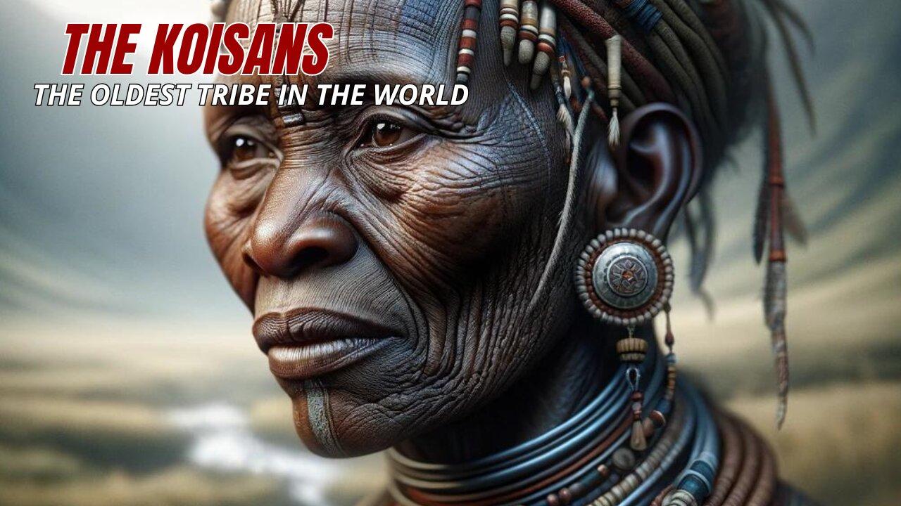 The Khoisan: Oldest Tribe In The World With A Fascinating Click Language  | African Tribe