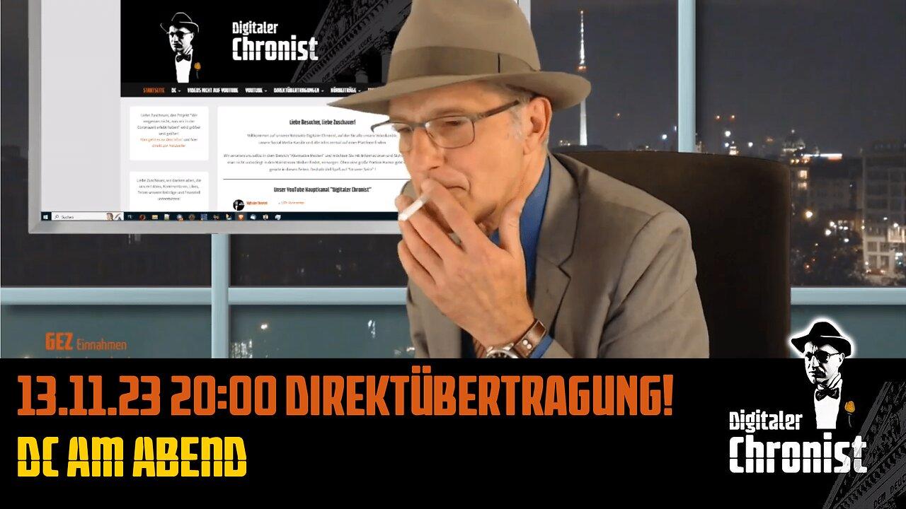 13.11.23 20:00 Direktübertragung! DC am Abend