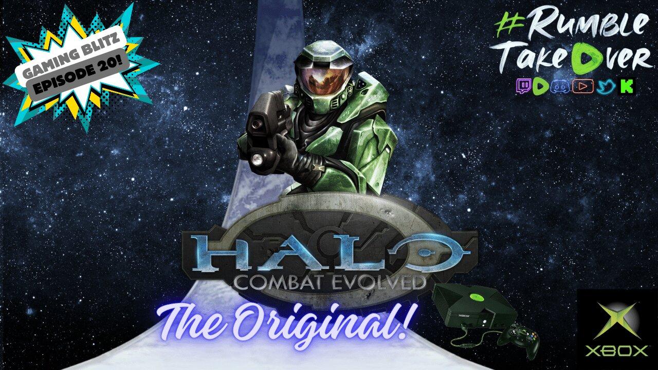 Gaming Blitz - Episode 20: Halo - Combat Evolved [28/40] | Rumble Gaming