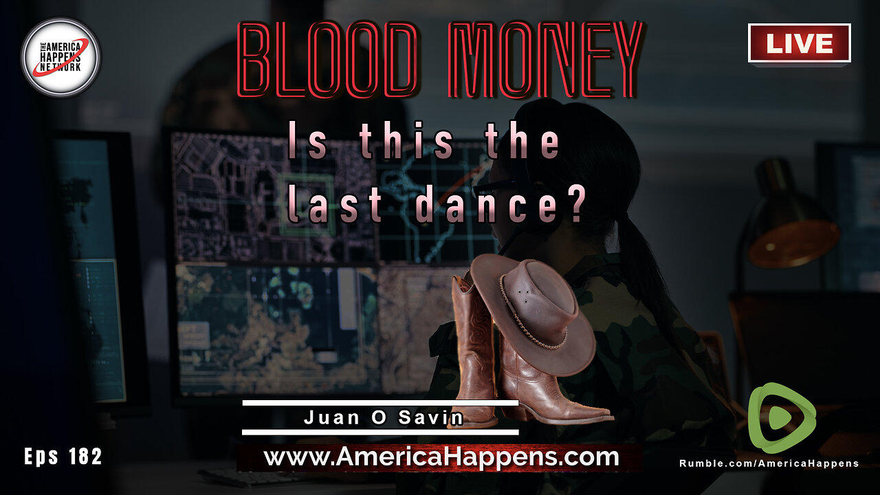 Juan O Savin "The Last Dance?" Blood Money Episode 182
