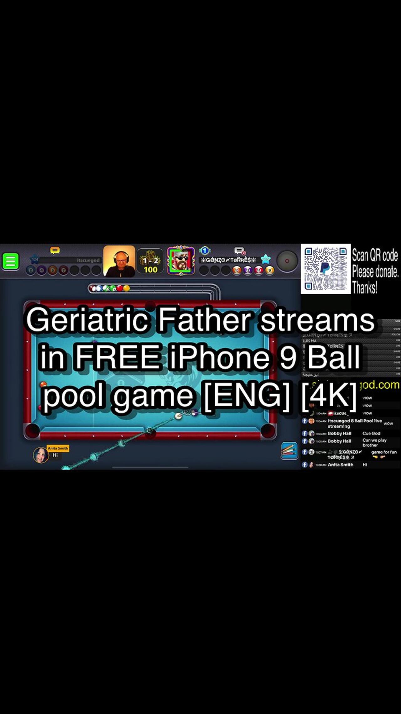 Geriatric Father streams in FREE iPhone 9 Ball pool game [ENG] [4K] 🎱🎱🎱 8 Ball Pool 🎱🎱🎱