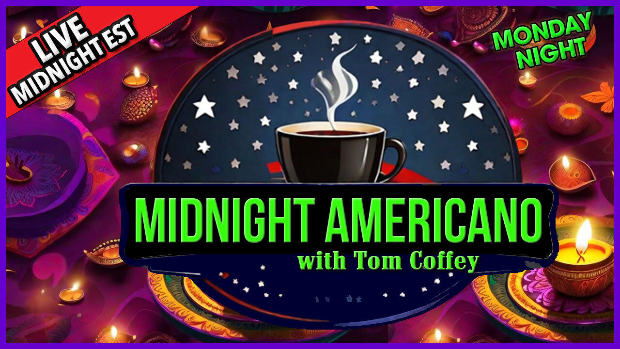 Midnight Americano 🌙☕ 🇺🇸 with Tom Coffey #Diwali2023 🔥 November 13th, 2023 MA015