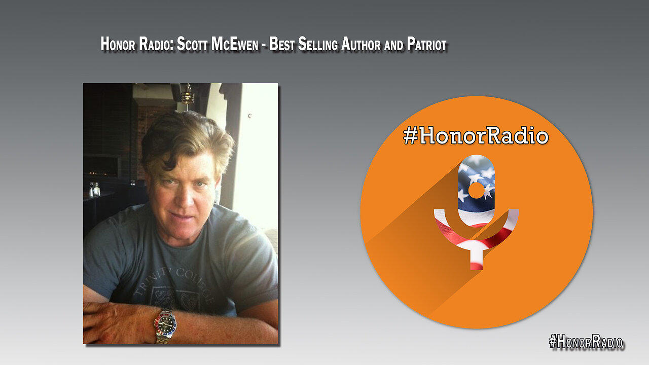 Honor Radio  HR001 | Scott McEwen | Award winning Author  | American Sniper