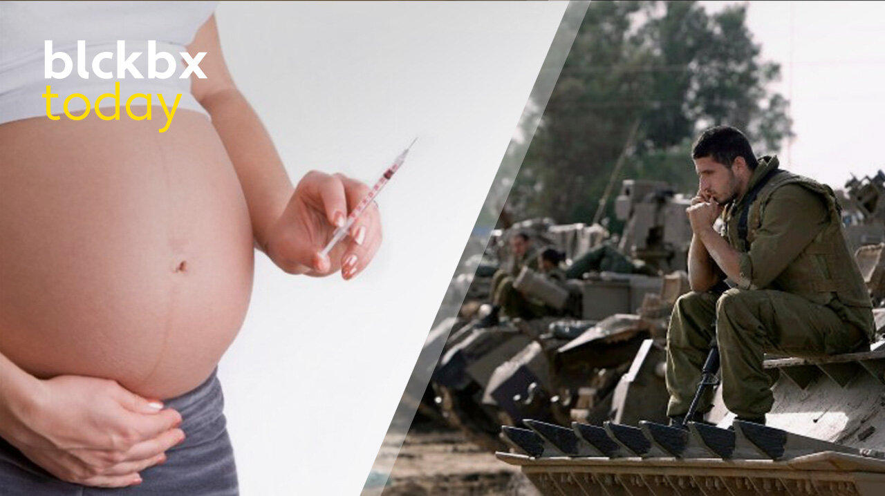 blckbx today: Zwanger vaccineren?  | Nieuwe partij NLPlan | Wat is waar rond Gaza-oorlog?