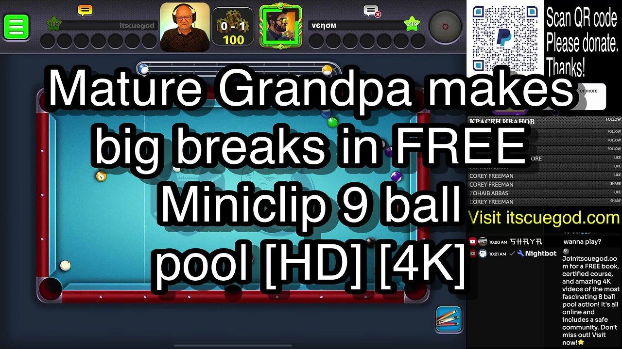Mature Grandpa makes big breaks in FREE Miniclip 9 ball pool [HD] [4K] 🎱🎱🎱 8 Ball Pool 🎱🎱🎱