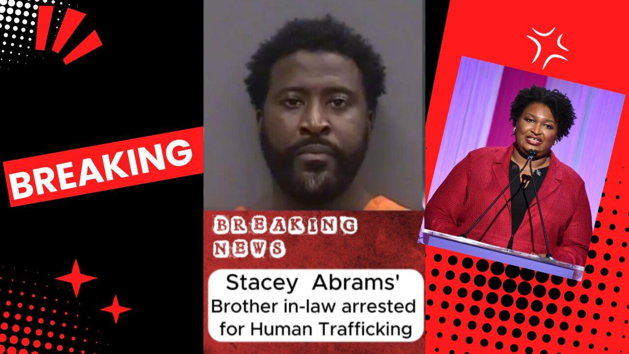 Stacey Abrams' Brother in-law arrested for Human Trafficking #shorts