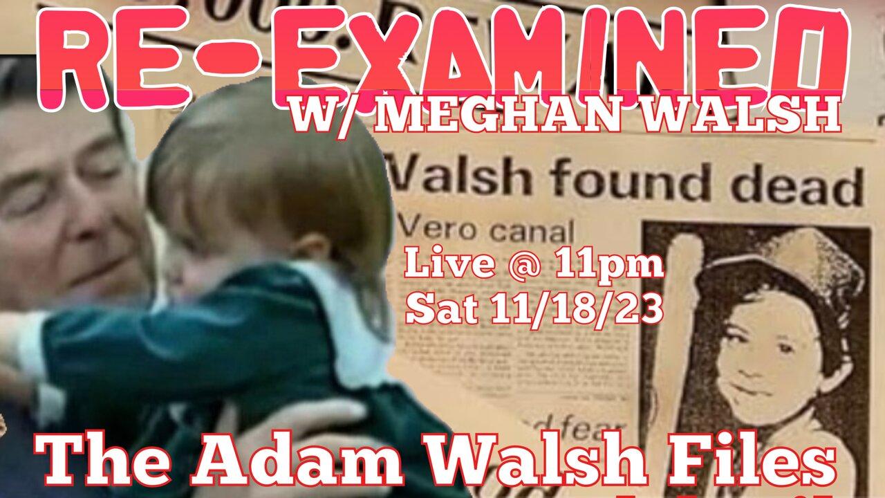 RE-EXAMINED w/ Meghan Walsh - Ep. 2 Affidavits & Polygraphs!