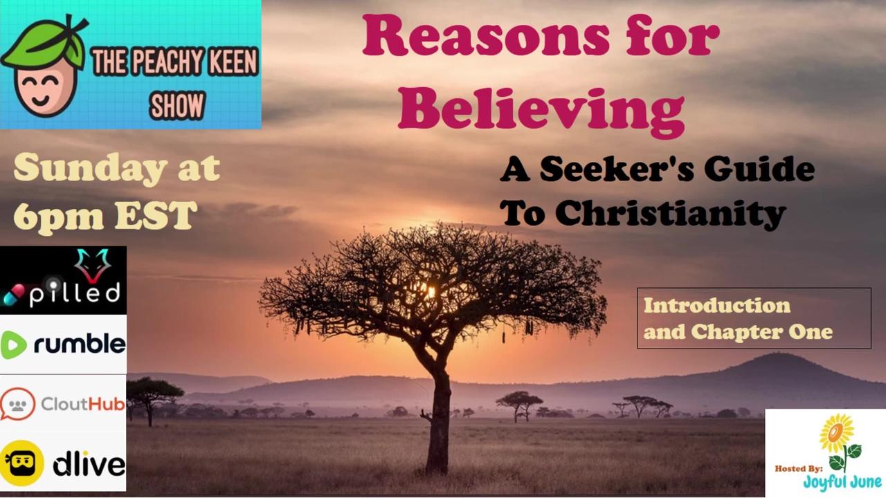 The Peachy Keen Show- Episode 50- Reasons For Believing