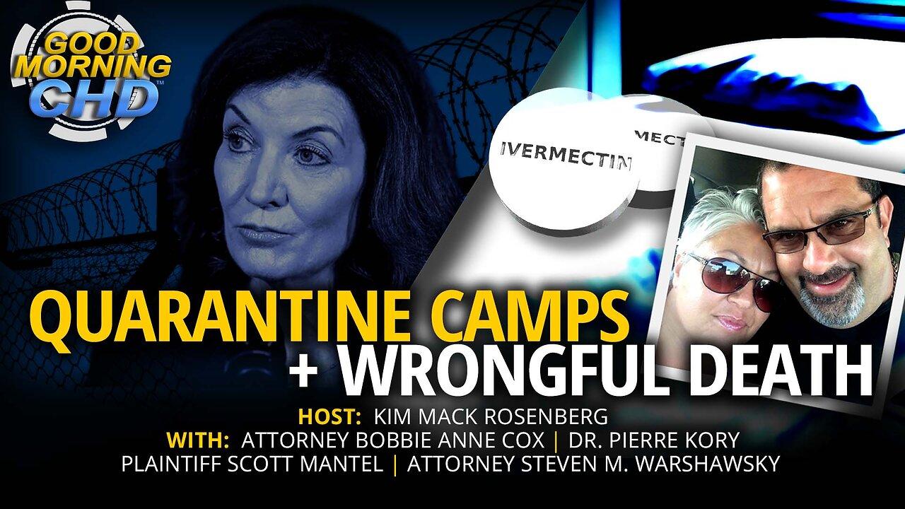 NY Court Paves Way for Quarantine Camps + Widower Sues Hospital for Denying Ivermectin
