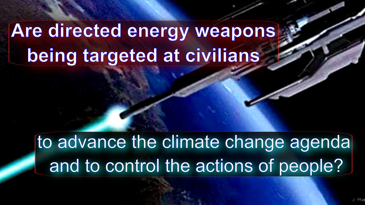 DIRECTED ENERGY WEAPONS ﻿part 2