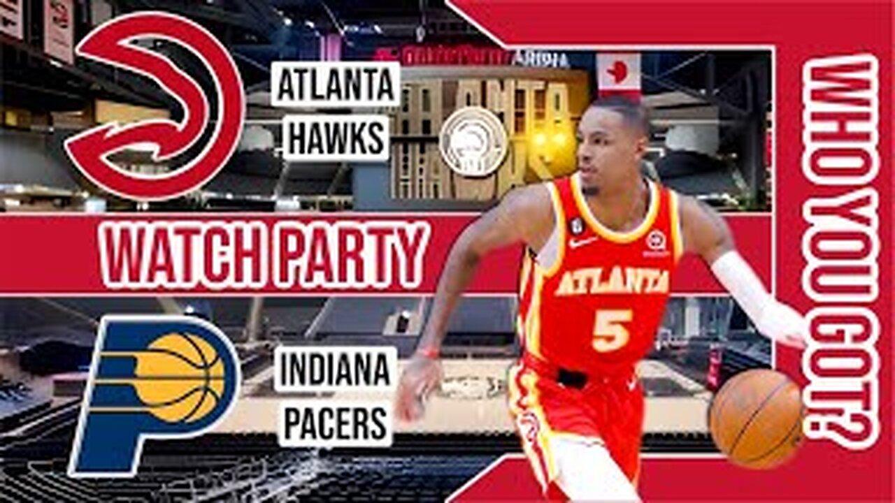 Atlanta Hawks vs Indiana Pacers | Live Watch Party Stream | NBA 2023 season Game 13