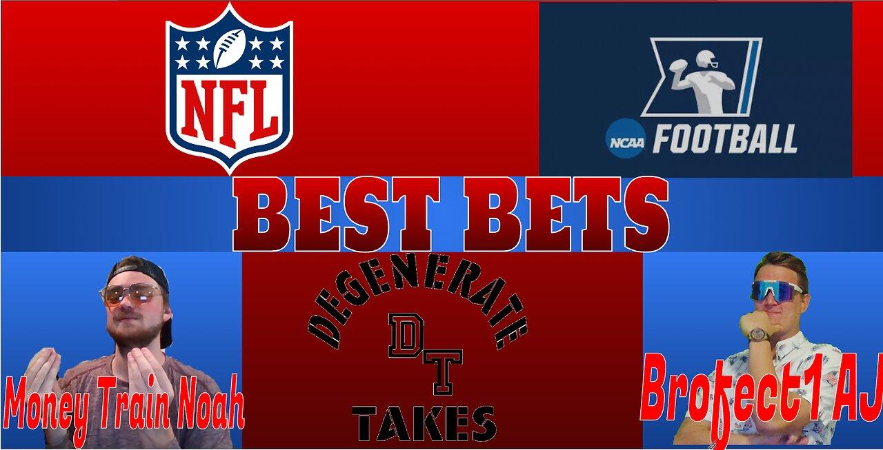 NFL & College Football: Best Bets and Predictions!