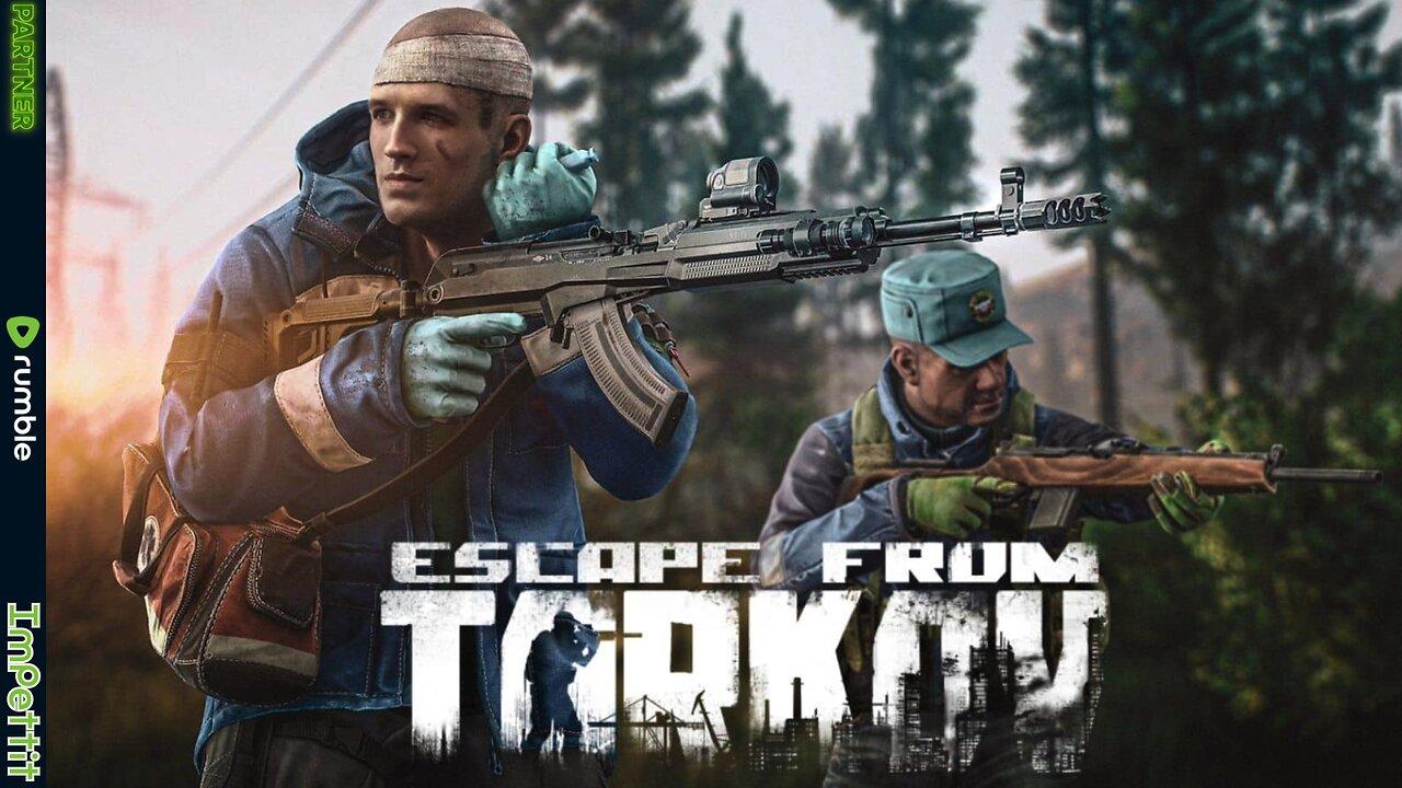 🟩Escape From Tarkov | From Rags to Riches🟩 | ImPettit | 🔴LIVE🔴