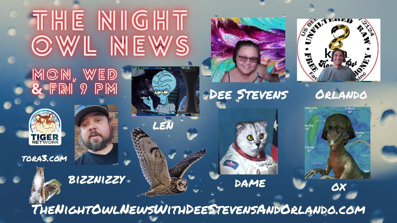 Night Owl News With Dee Stevens, Orlando, Dame, Ox, Bizznizzy & Len -  11/22/2023