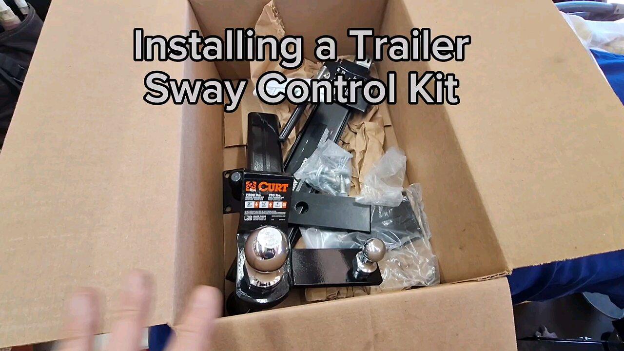 Highly Recommend!!! Installing a Trailer Sway Control Kit