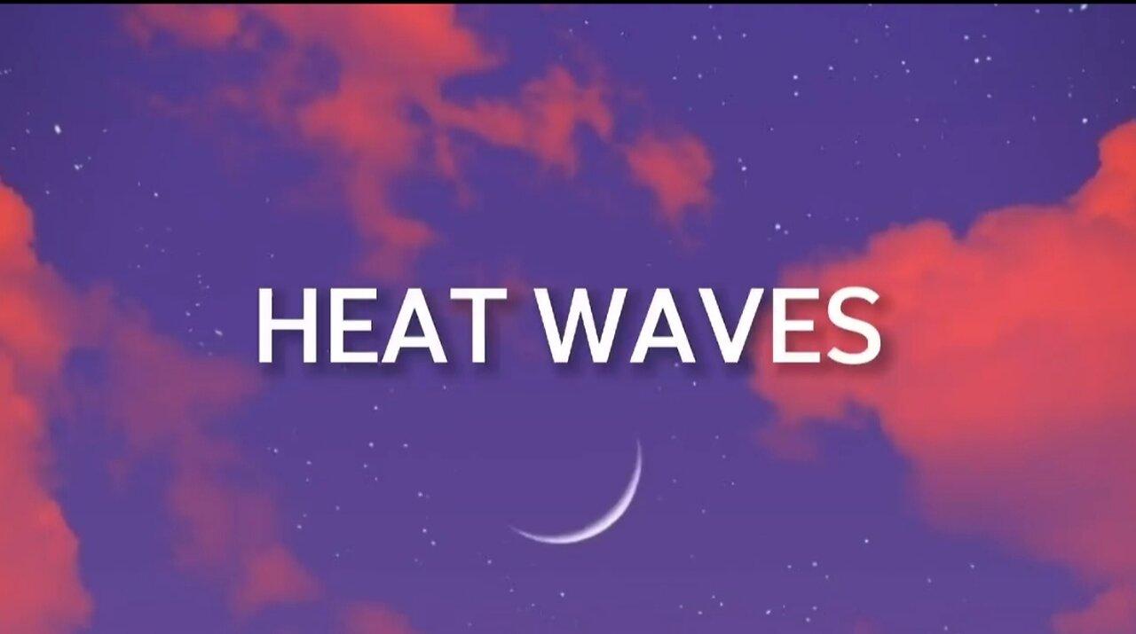 Heat waves glass animal ( lyrics) office Music One News Page VIDEO
