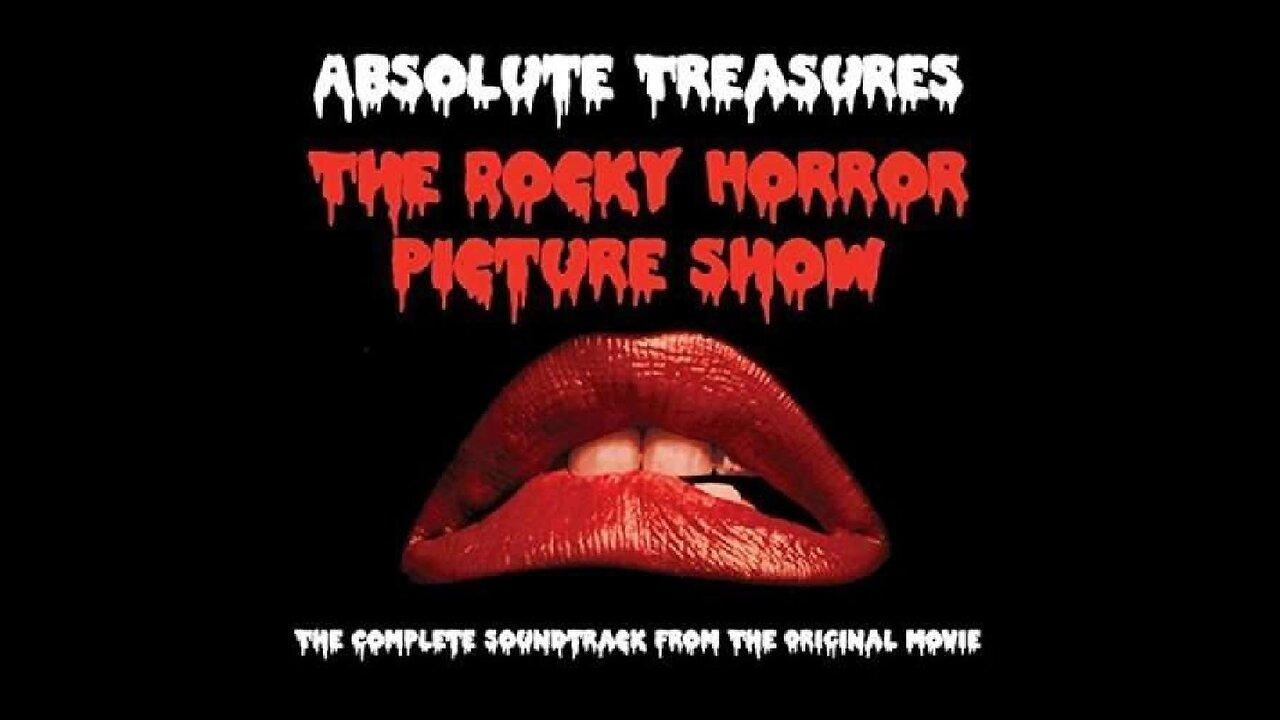 Grandpa’s Playlist: The Rocky Horror Picture Show Soundtrack #Music #Podcast #Musical