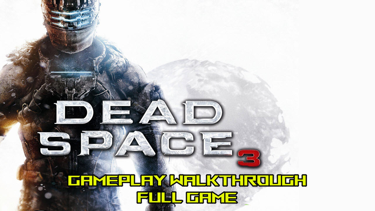 Dead Space 3 | Gameplay