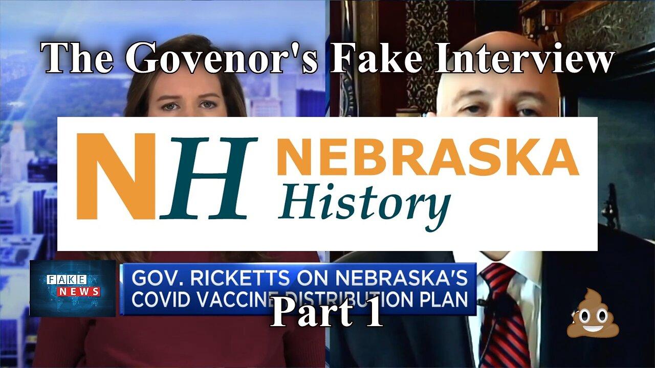 The Governor's Fake Interview Part 1 - Nebraska History 11/25/2020