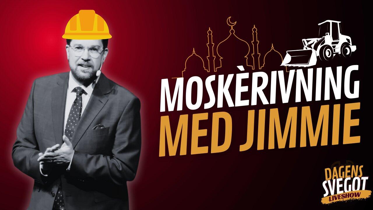 Jimmie Åkesson, moskéerna och propagandan