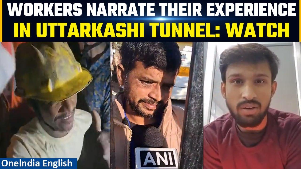 Uttarkashi Tunnel: Rescued workers narrate ordeal and express gratitude to govt | Oneindia News