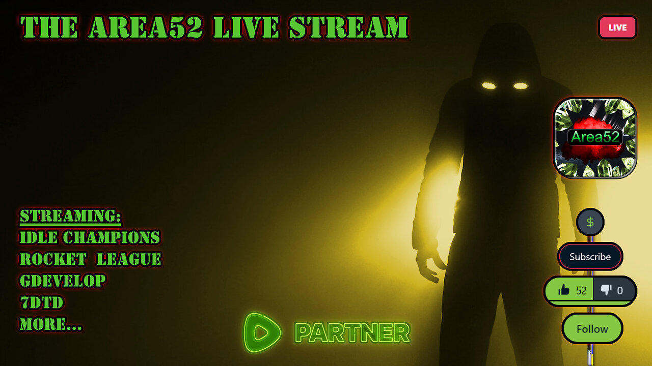 The Area52 Live Stream (Rumble server issues) - Rumble Partner