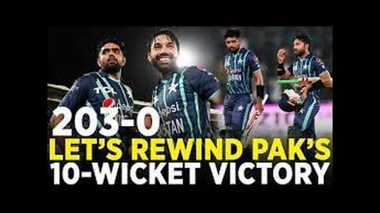 Let's Rewind Pakistan's 1️⃣0️⃣- Wicket Victory | Babar's Century & Rizwan's Power Show | PCB | M