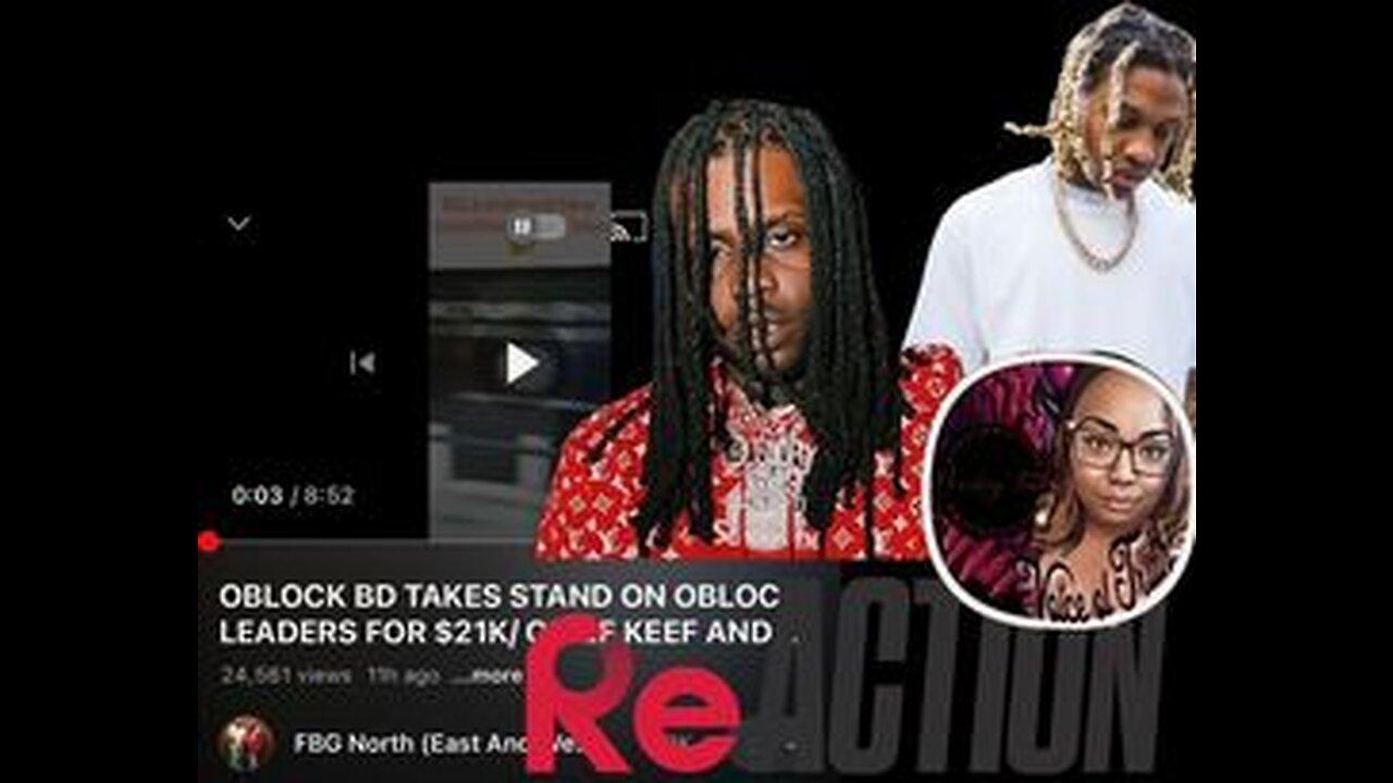 OBLOCK RICO CASE: COOPERATOR 2 HAS BEEN IDENITFIED? LIL DURK & CHIEF KEEF NAMED?MICKEY TRUTH REACTS