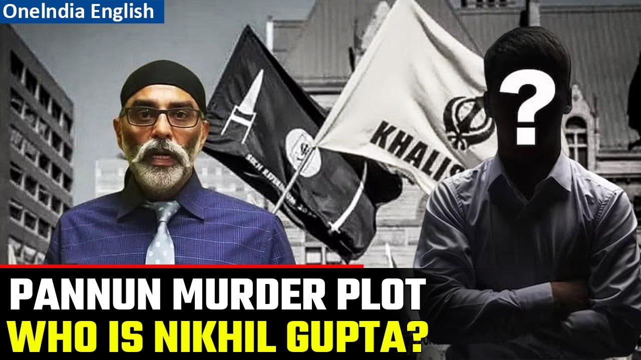 Gurpatwant Singh Pannun Murder Plot: Nikhil Gupta charges by U.S in the failed plot | Oneindia News