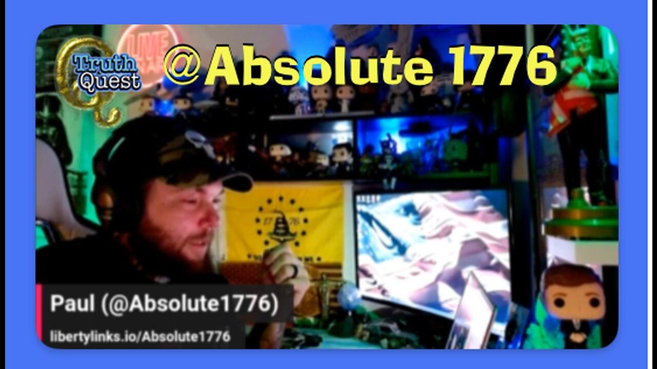 Truth Quest with Aaron Moriarity #403 "Absolute 1776"