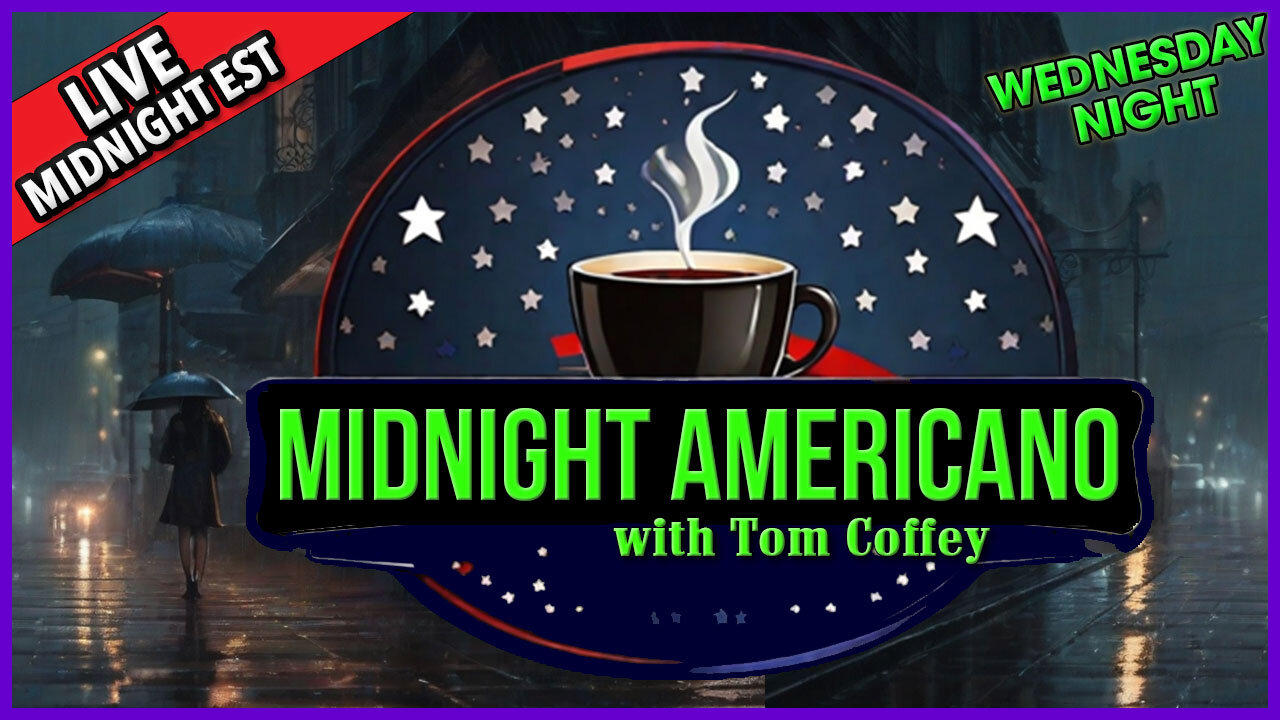 Midnight Americano 🌙☕ 🇺🇸 with Tom Coffey 🔥 Bring On The Rain 🌧️  November 28th, 2023 MA026