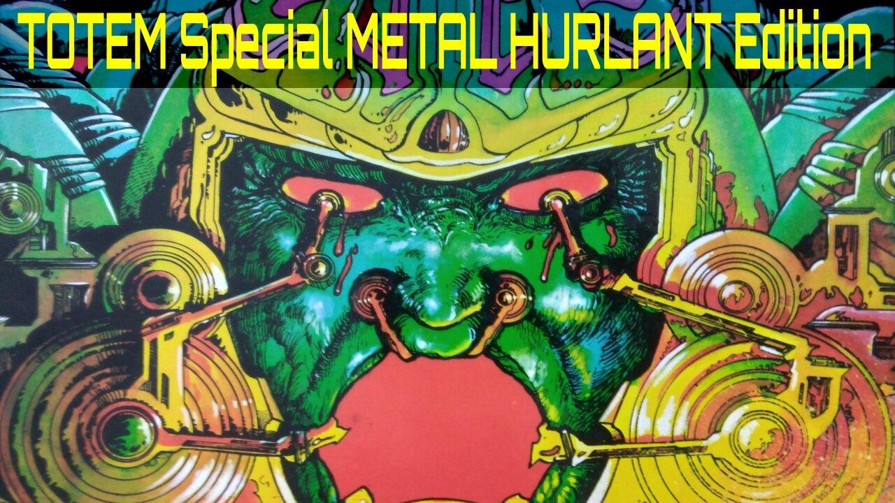 Totem Special METAL HURLANT Issue 11 With RARE Art By HEAVY METAL Artists VOSS, Druillet, Moebius