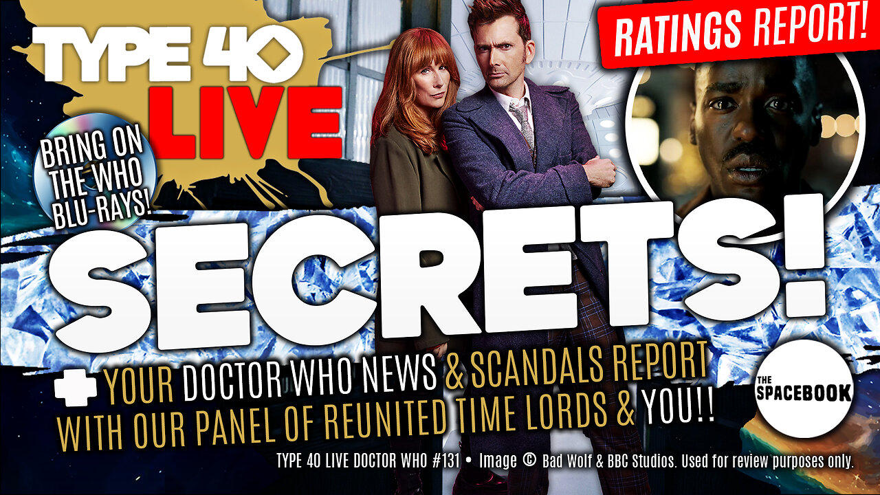 DOCTOR WHO - Type 40 LIVE: SECRETS! - DW60 Season | Scandals | Ratings & MORE! **NEW!!**