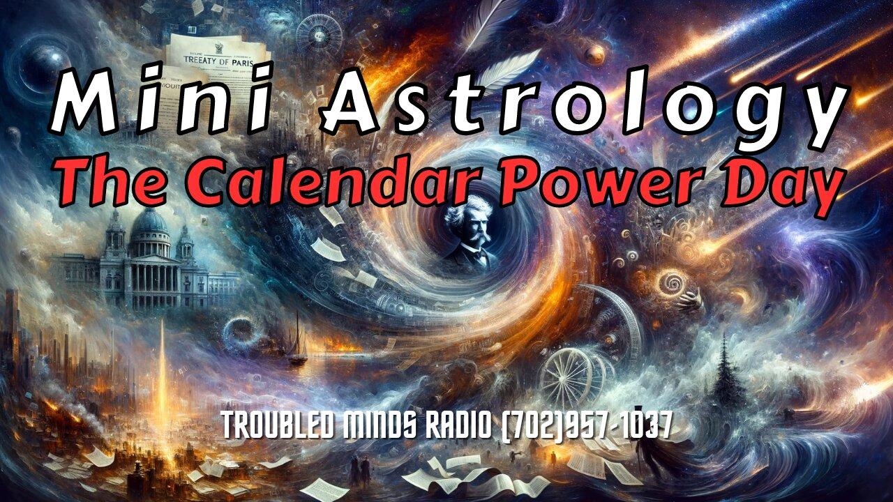 The Calendar Power Day - Mini Astrology Cherry Picking